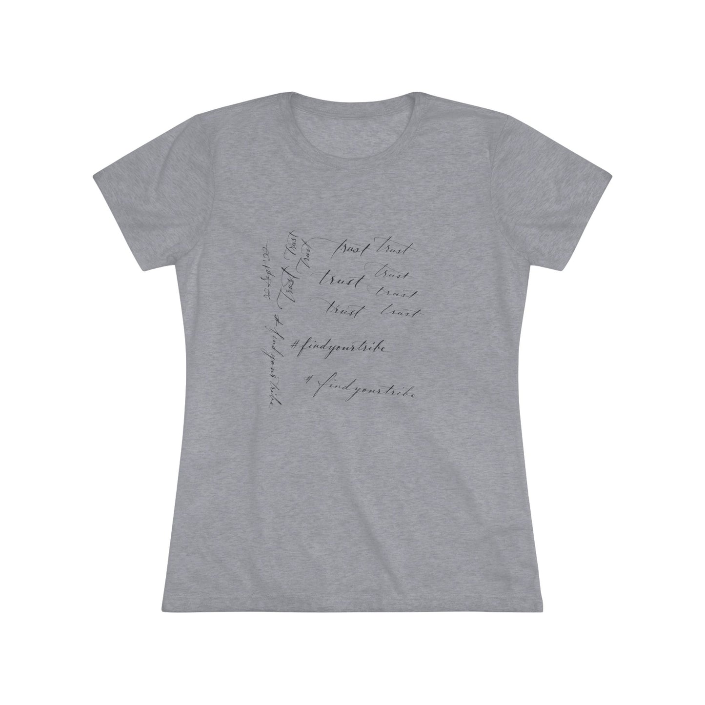 “Trust” Women’s T-Shirt