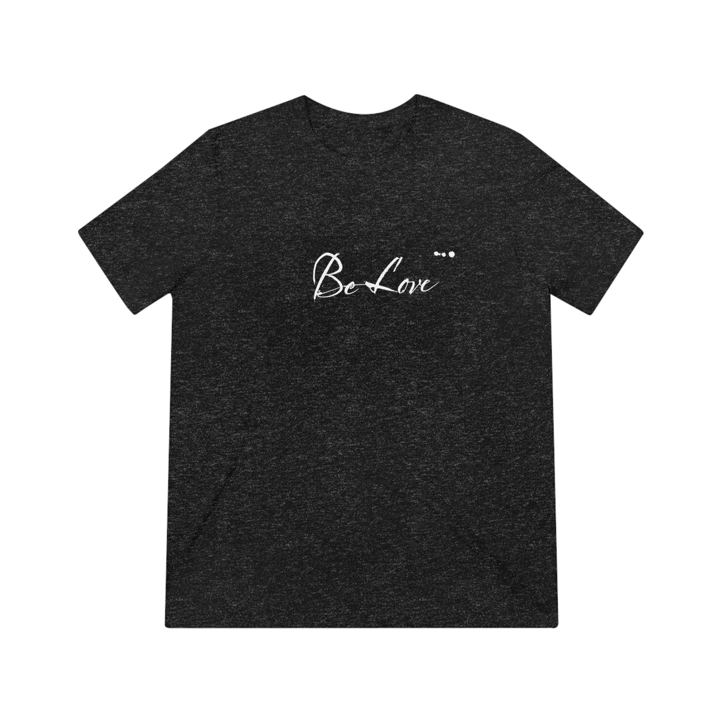 "Be Love" Men's Signature Comfort Tee