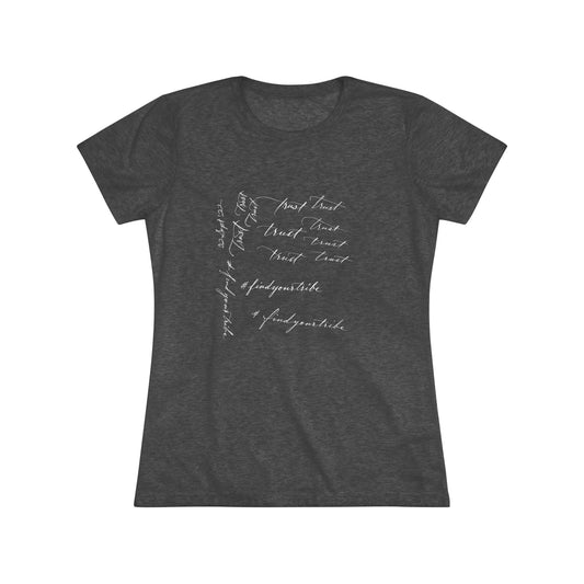 “Trust” Women’s T-Shirt