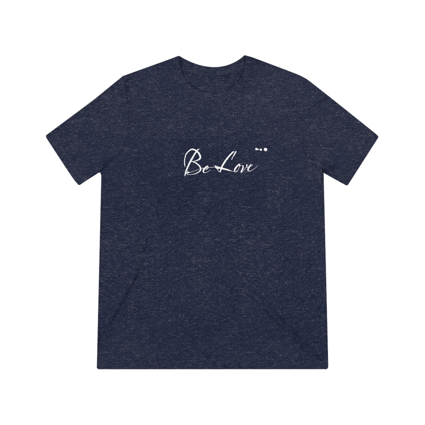 "Be Love" Men's Signature Comfort Tee