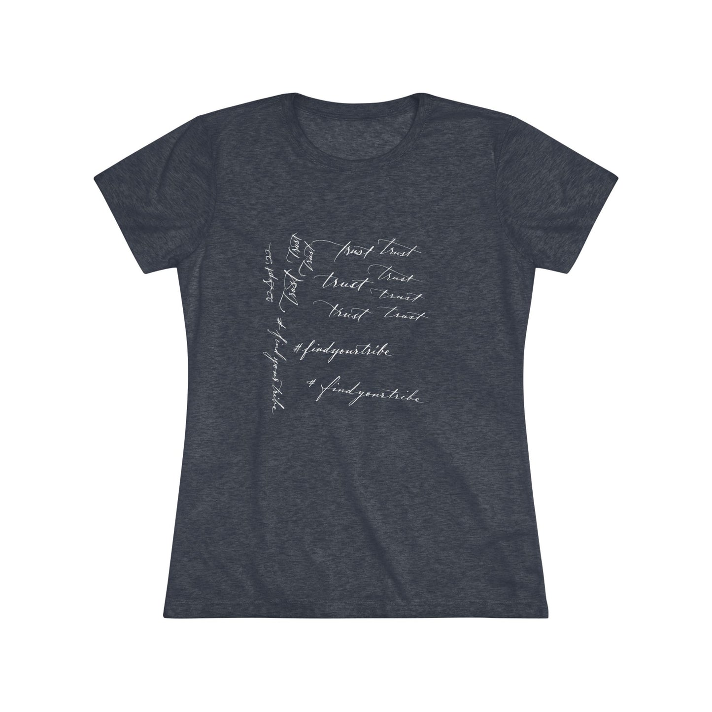 “Trust” Women’s T-Shirt