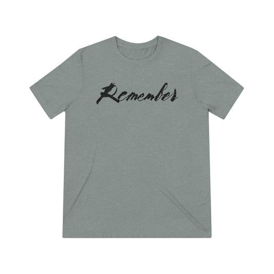 "Remember" Men's Signature Comfort Tee